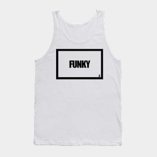 FUNKY Tank Top